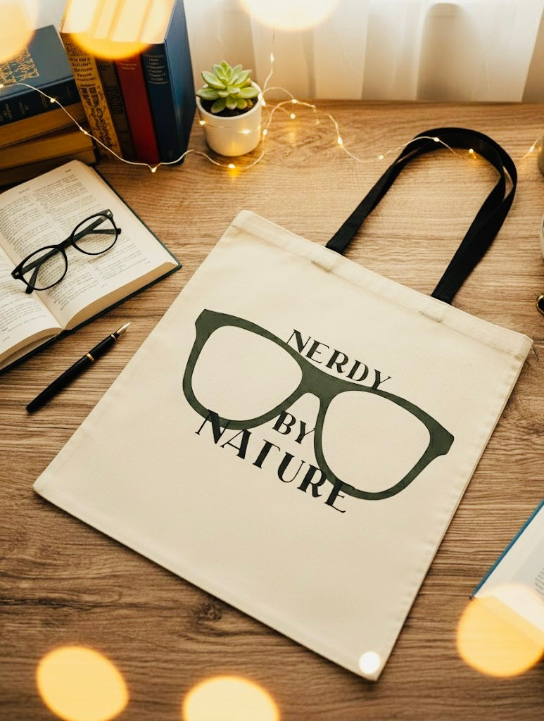 "Nerdy By Nature" Tote Bag